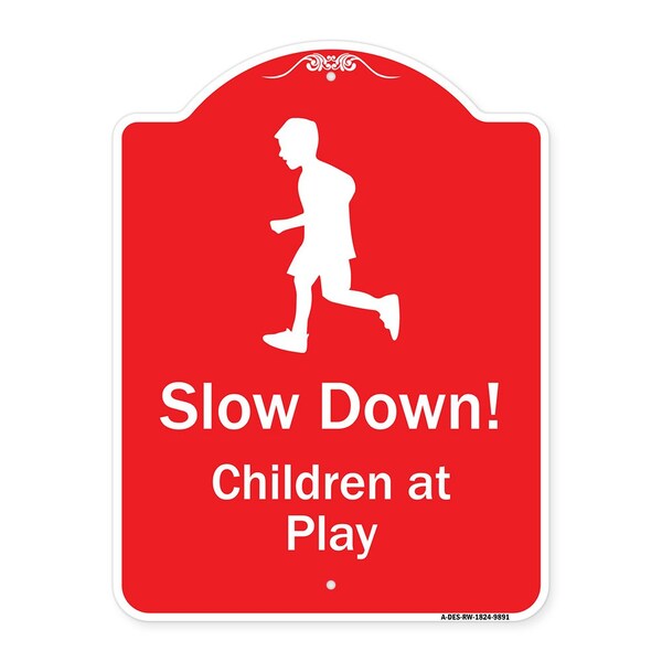 Slow Down Children At Play Heavy-Gauge Aluminum Architectural Sign, 24" x 18", RW-1824-9891